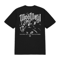 What I Got T-Shirt